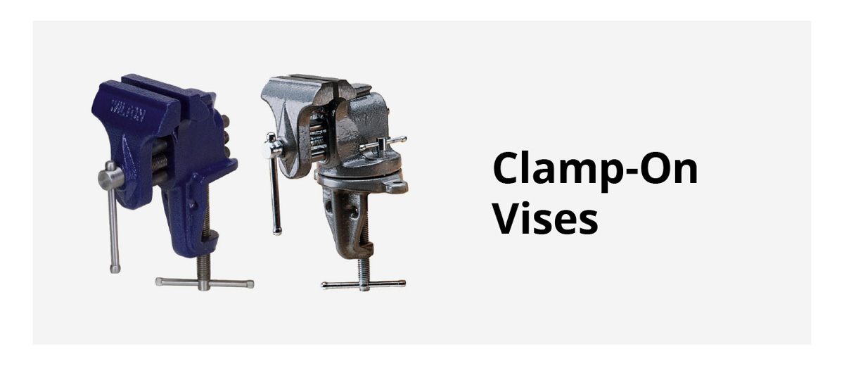 Clamp-On Vises