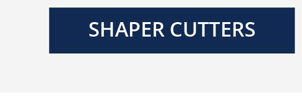 shaper-cutters