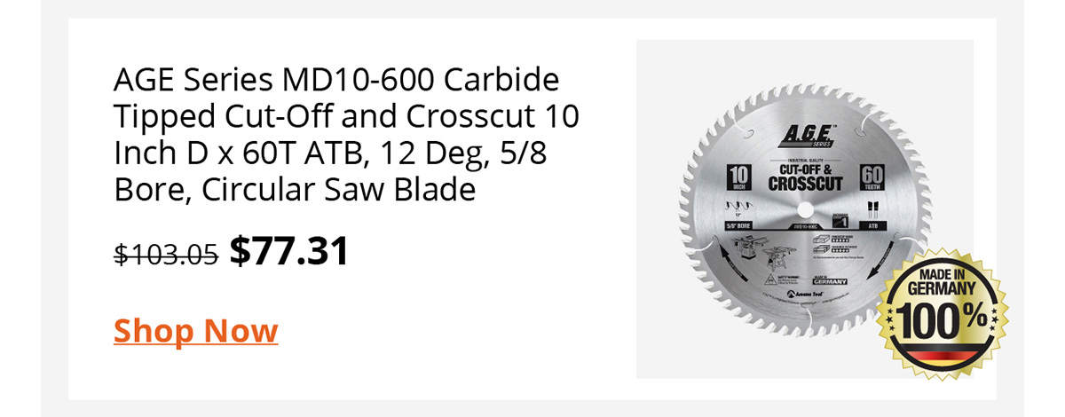 AGE Series MD10-600 Carbide Tipped Cut-Off and Crosscut 10 Inch D x 60T ATB, 12 Deg, 5/8 Bore, Circular Saw Blade