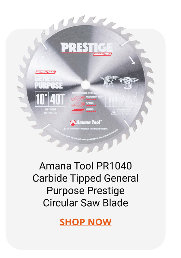 Amana Tool PR1040 Carbide Tipped General Purpose Prestige Circular Saw Blade