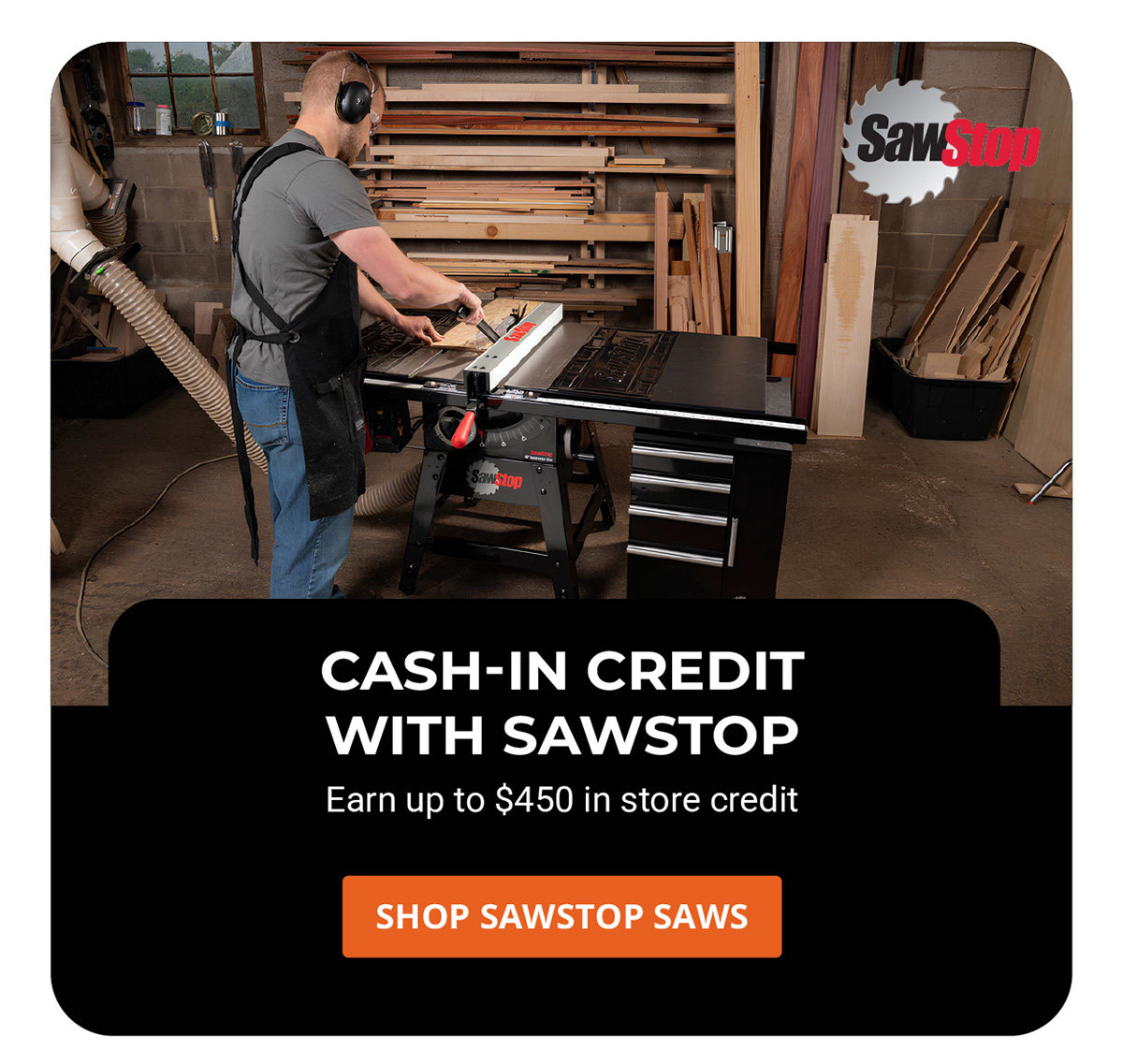 Cash-In Credit With SawStop