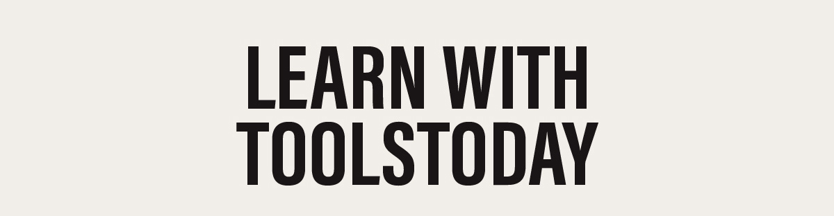 Learn With ToolsToday