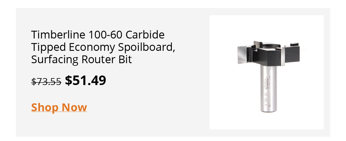 Timberline 100-60 Carbide Tipped Economy Spoilboard, Surfacing Router Bit