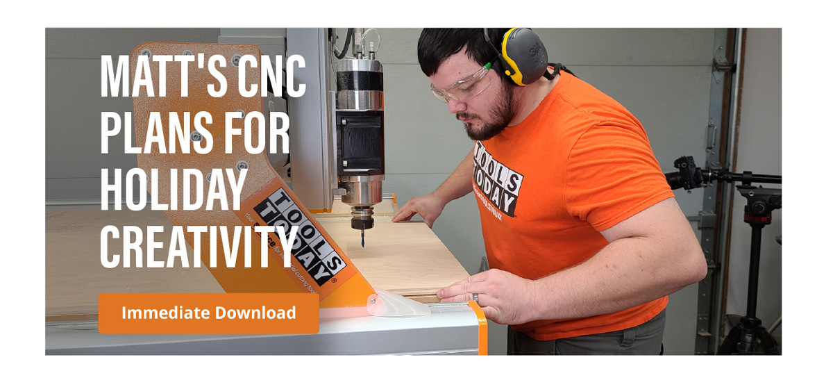 Matt's CNC Plans For Holiday Creativity