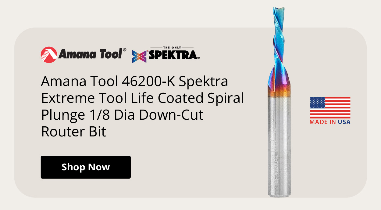 Amana Tool 46200-K Spektra Extreme Tool Life Coated Spiral Plunge 1/8 Dia Down-Cut Router Bit