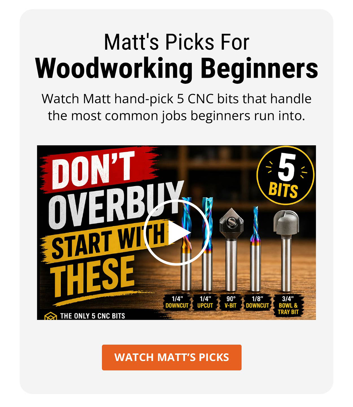 Matt's Picks For Woodworking Beginners