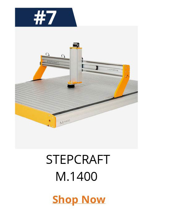 #7 STEPCRAFT M.1400 - The Ultimate CNC System