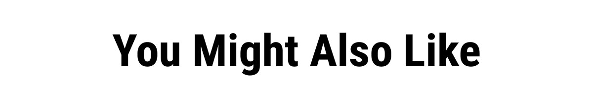 You Might Also Like