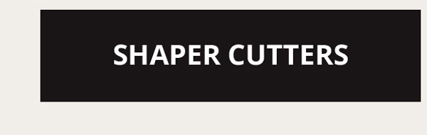 shaper-cutters