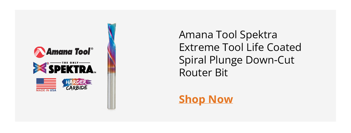 Amana Tool Spektra Extreme Tool Life Coated Spiral Plunge Down-Cut Router Bit