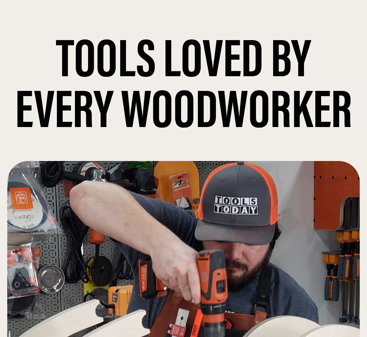 Tools Loved By Every Woodworker