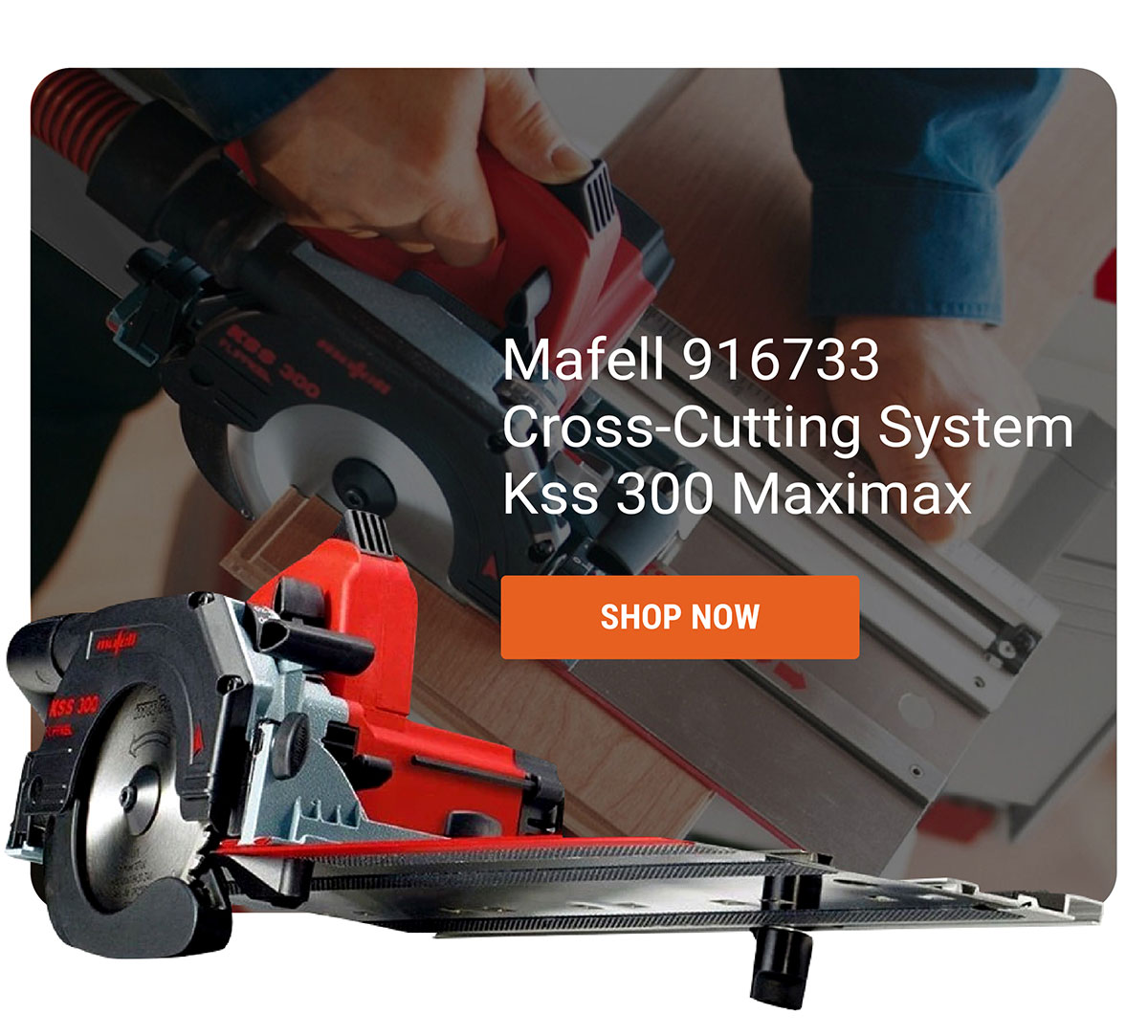 Mafell 916733 Cross-Cutting System Kss 300 Maximax