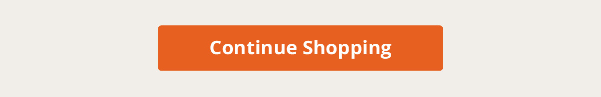 Continue Shopping