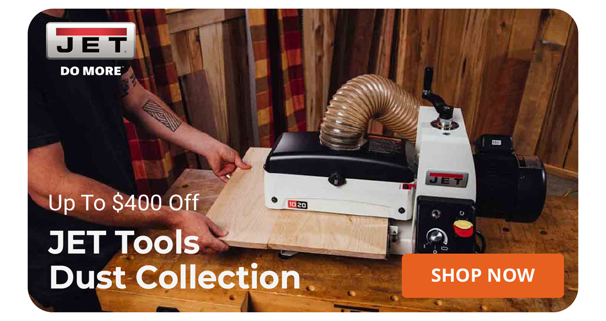 Up To $400 Off JET Tools Dust Collection