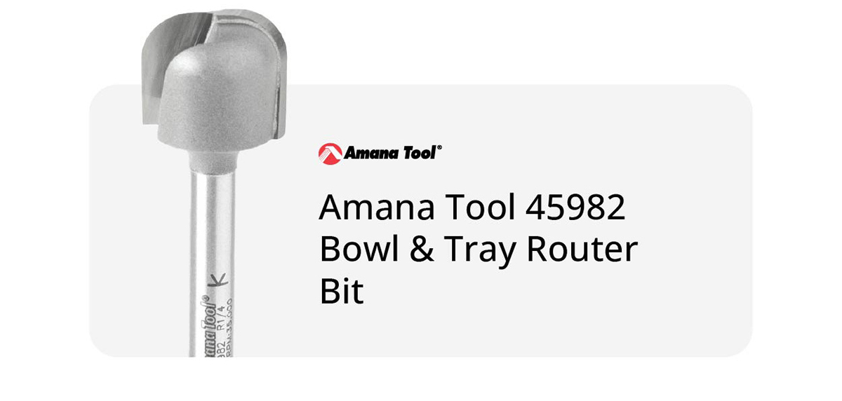 Amana Tool 45982 Bowl & Tray Router Bit