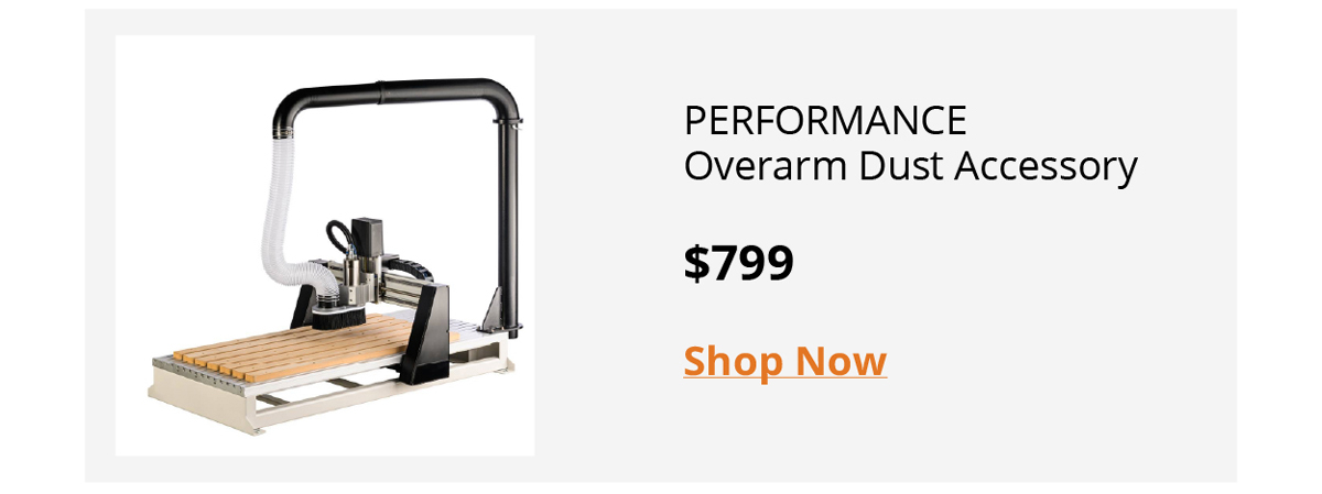 PERFORMANCE Overarm Dust Accessory