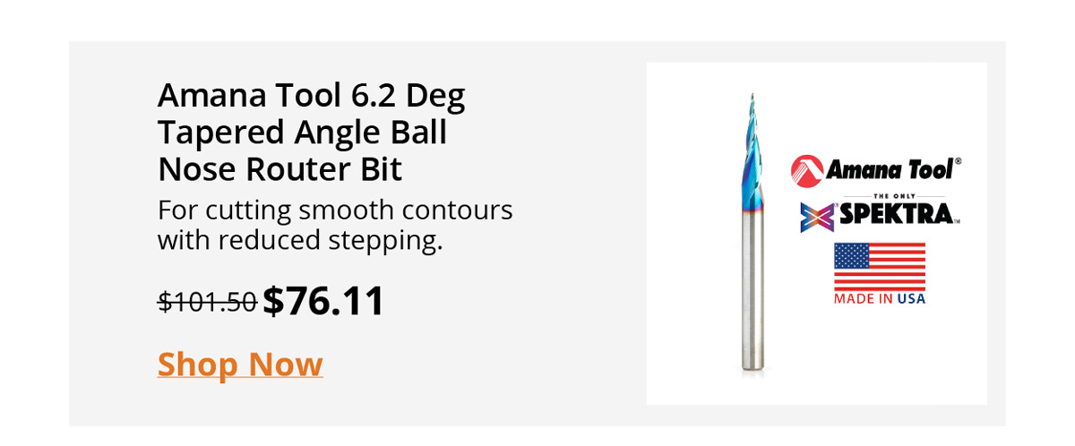 Amana Tool 6.2 Deg Tapered Angle Ball Nose Router Bit