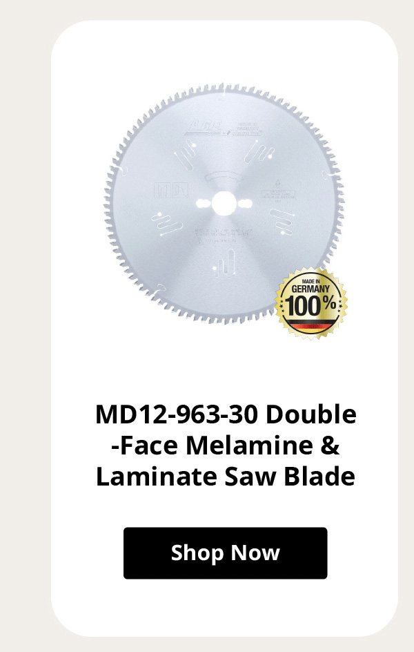 AGE Series MD12-963-30 Double-Face Melamine & Laminate Saw Blade