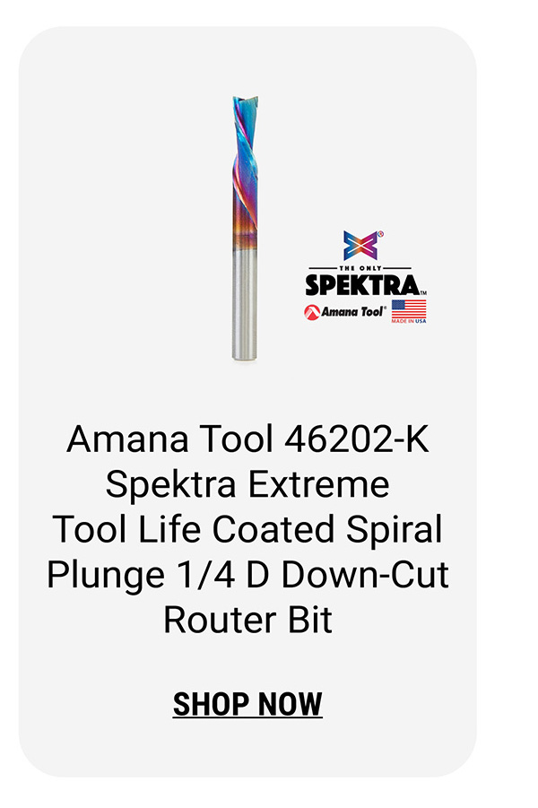 Amana Tool 46202-K Spektra Extreme Tool Life Coated Spiral Plunge 1/4 D Down-Cut Router Bit