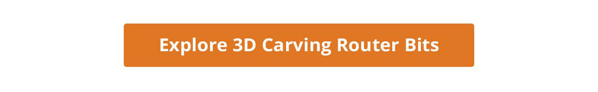Explore 3D Carving Router Bits