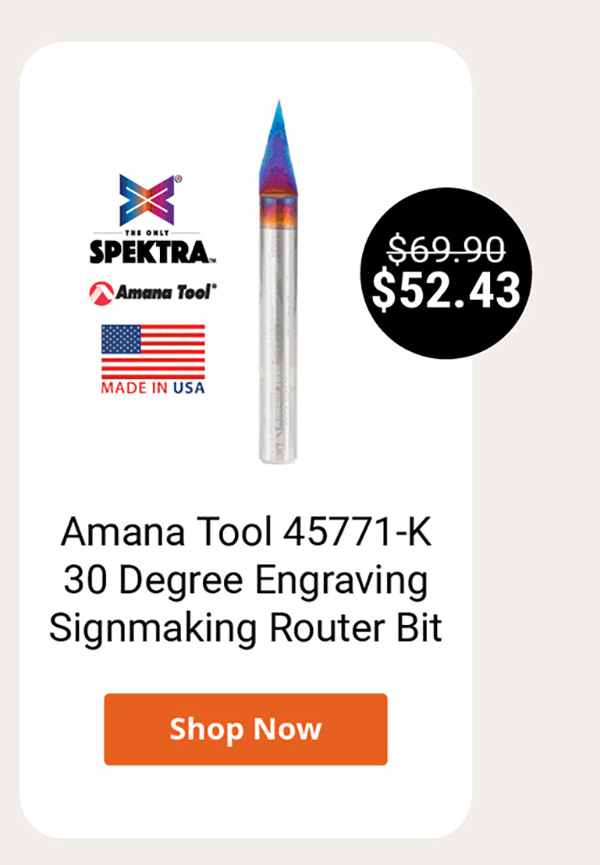 Amana Tool 45771-K 30 Degree Engraving Signmaking Router Bit