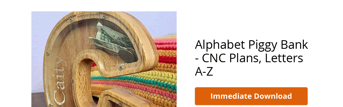 Alphabet Piggy Bank - CNC Plans, Letters A-Z