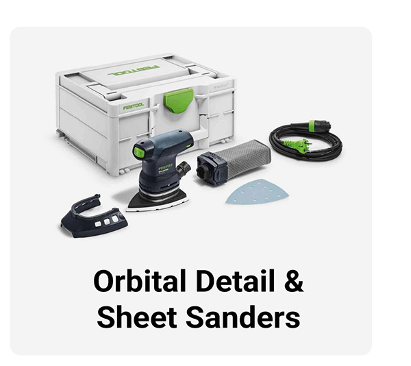 Orbital Detail & Sheet Sanders