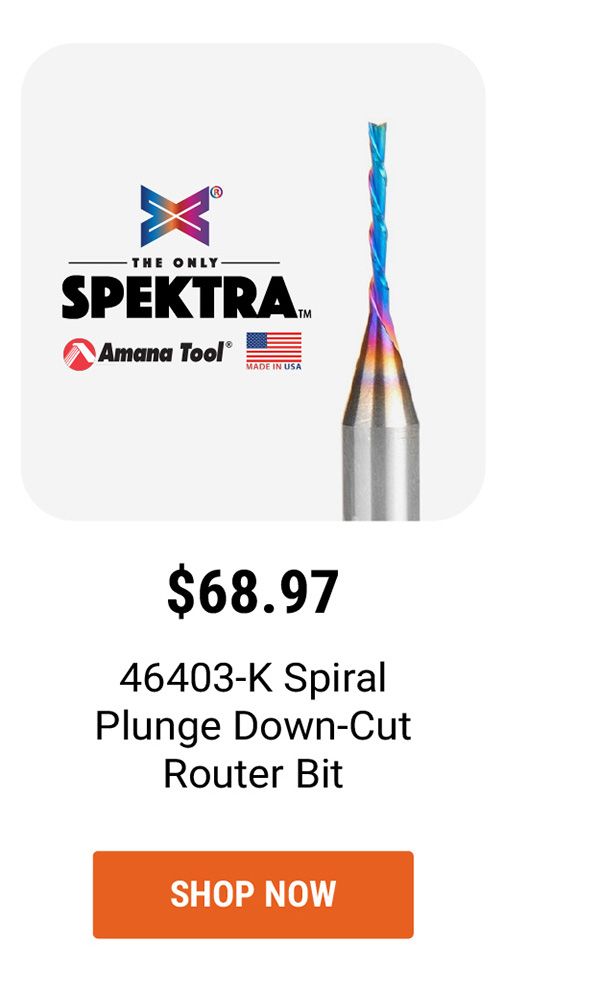 Amana Tool 46403-K Spiral Plunge Down-Cut Router Bit