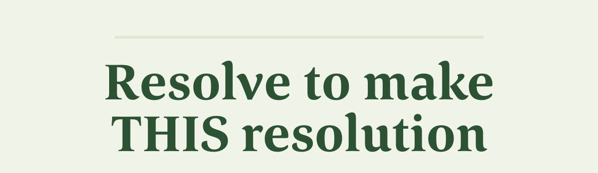 resolve to make this resolution