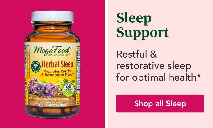 Sleep Support Restful & restorative sleep  for optimal health* - Shop all Sleep