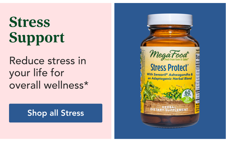 Stress Support Reduce stress in your life  for overall wellness* - Shop All Stree