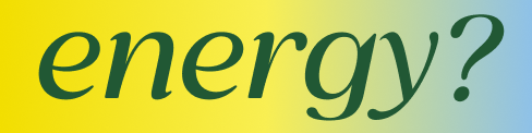 energy?