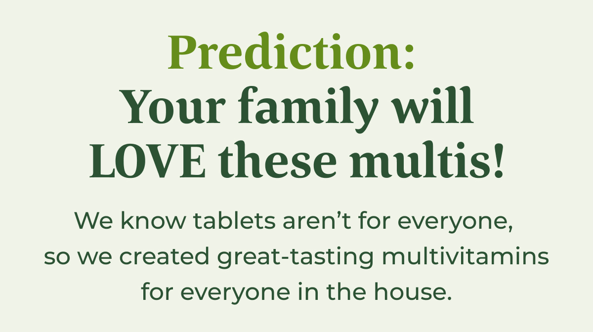Your family will LOVE these multis
