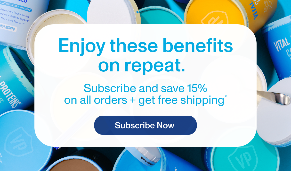 Enjoy these benefits on repeat.  