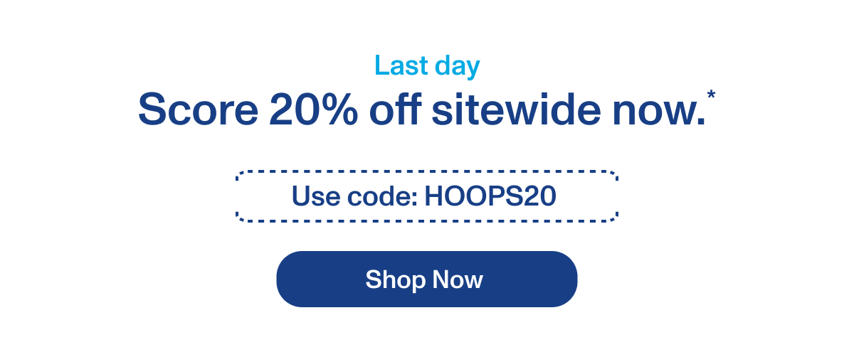 Last day Score 20% off sitewide now.*