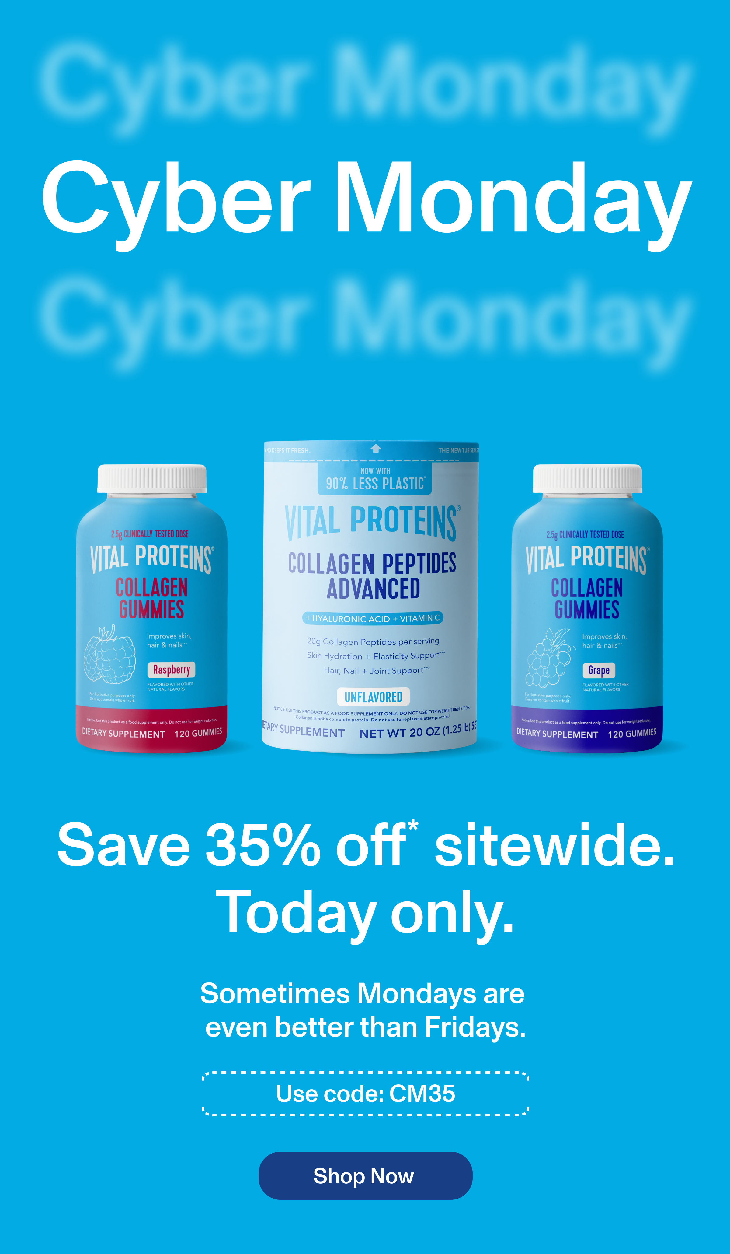 Save 35% off* sitewide. 