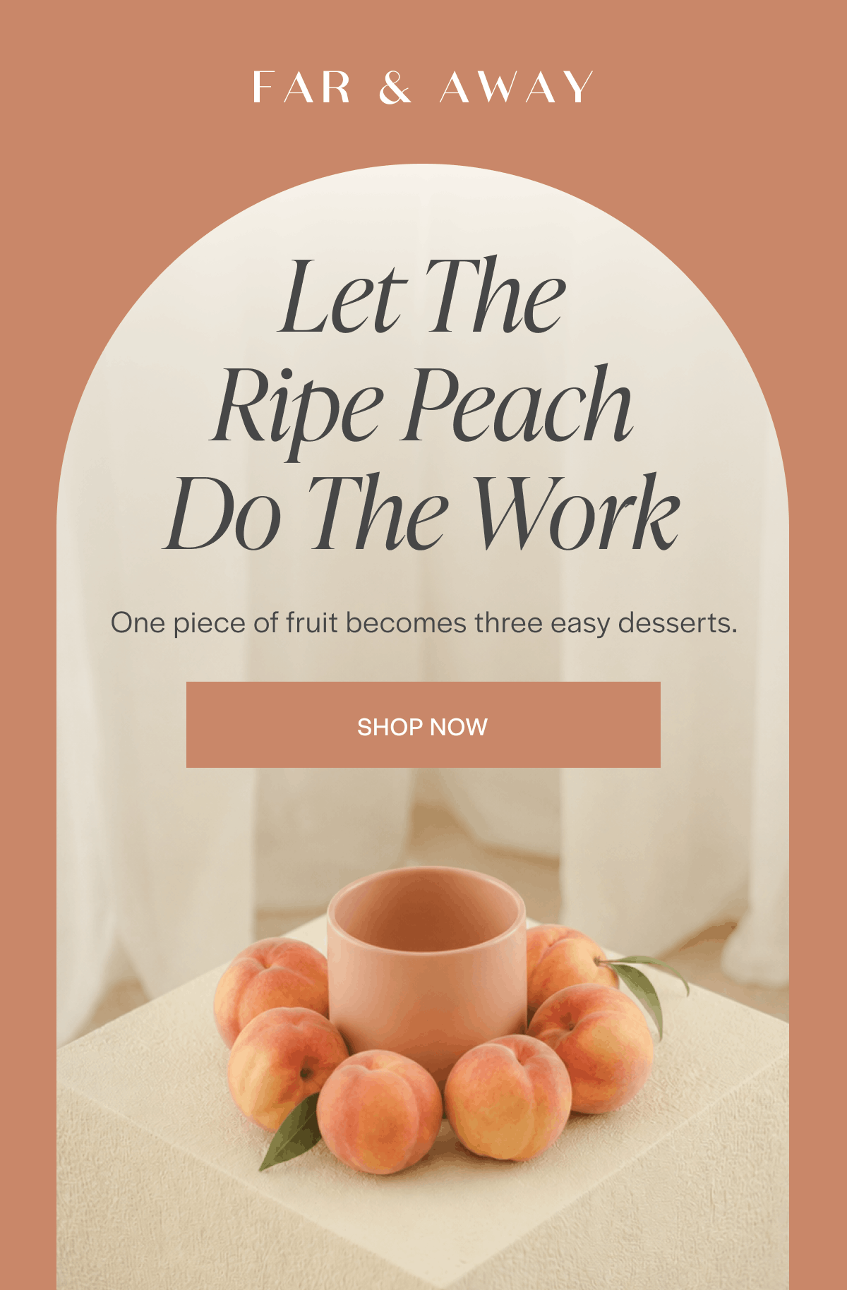Let The Ripe Peach Do The Work