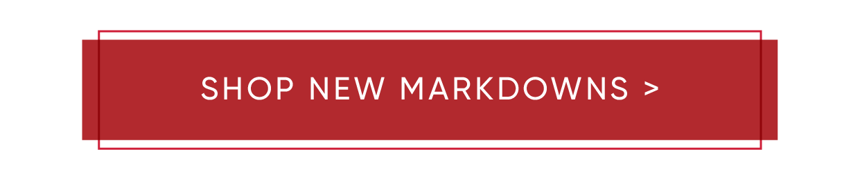 Shop New Markdowns