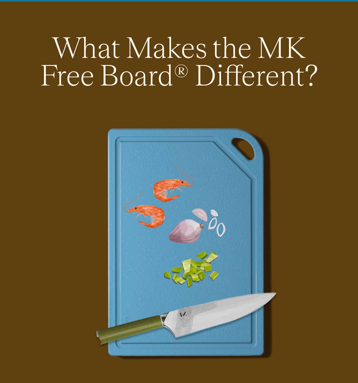 What Makes the MK Free Board® Different?