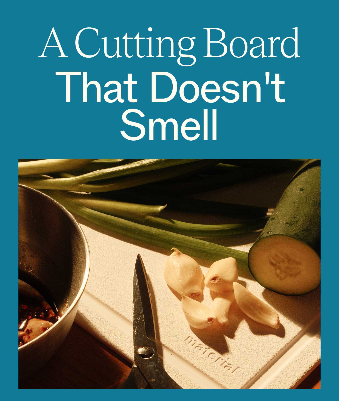A Cutting Board That Doesn't Smell
