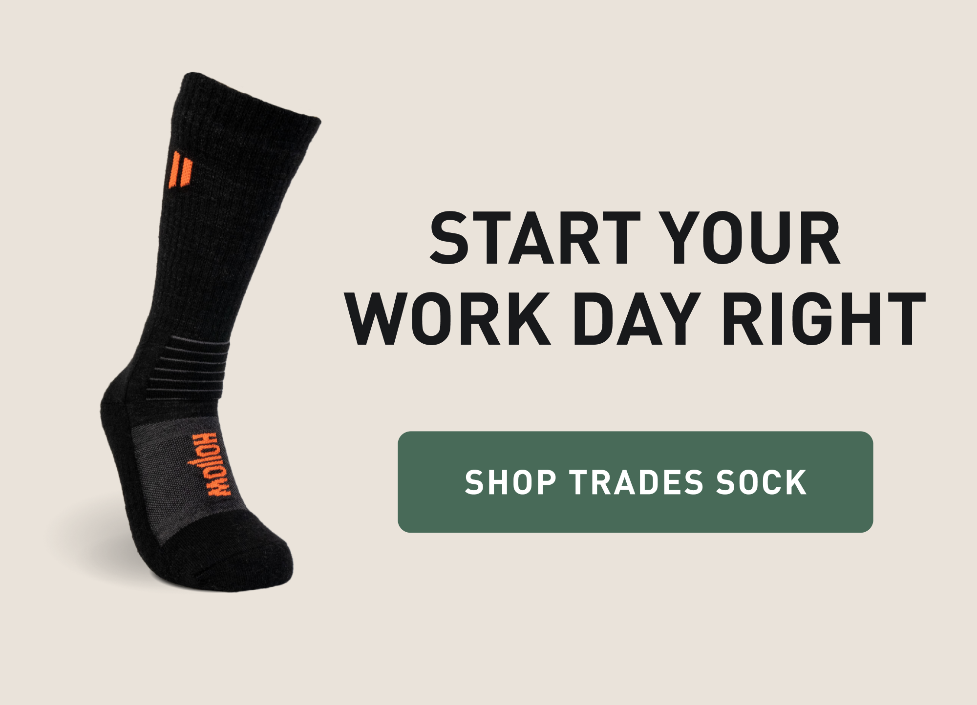 Start Your Work Day Right SHOP TRADEs SOCK