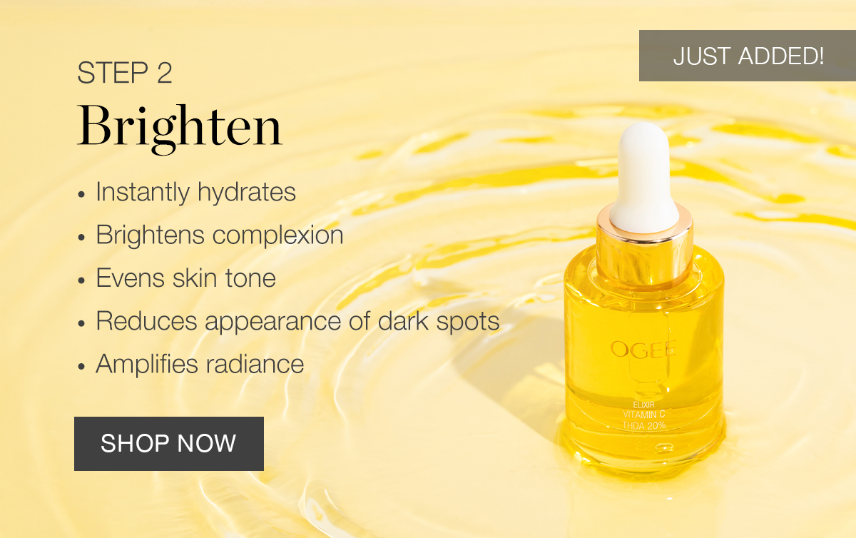 STEP 2 - Brighten - Vitamin C Elixir