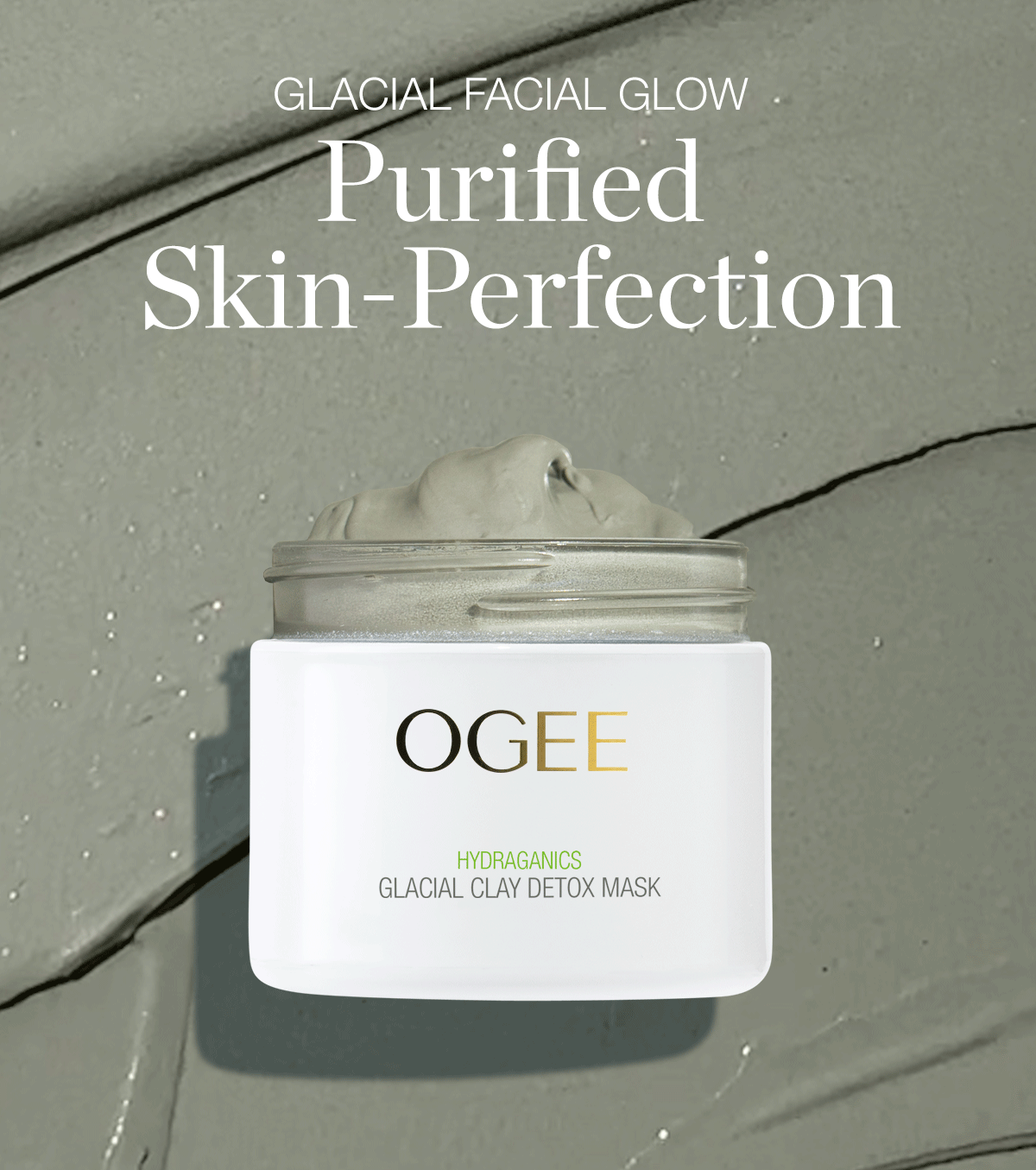 Glacial Facial Glow - Purified Skin Perfection: Gif of white OGEE jar containing gray/green Glacial Clay Detox Mask.