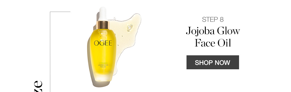 Moisturize - STEP 8 - Jojoba Glow Face Oil