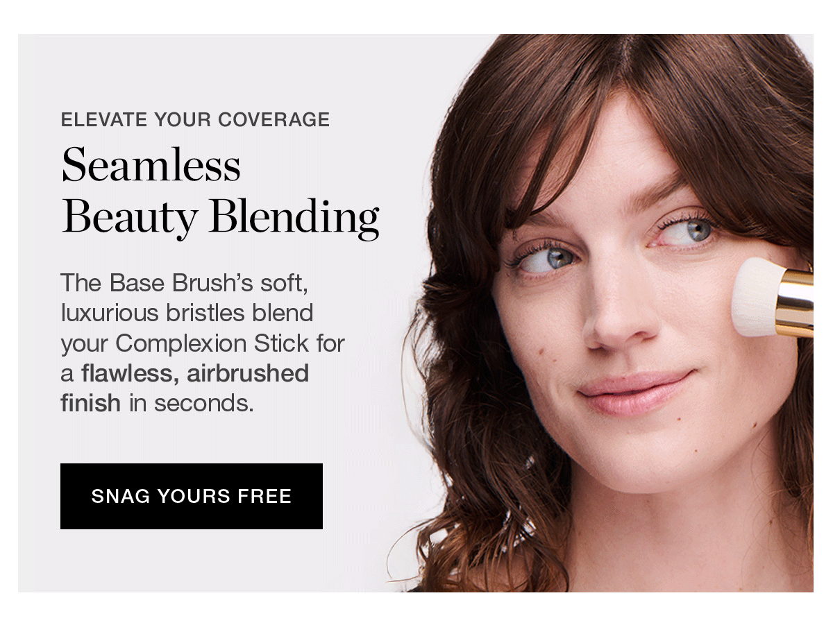 The Base Brush's soft, luxurious bristles blend your Complexion Stick for a flawless, airbrushed finish in seconds.