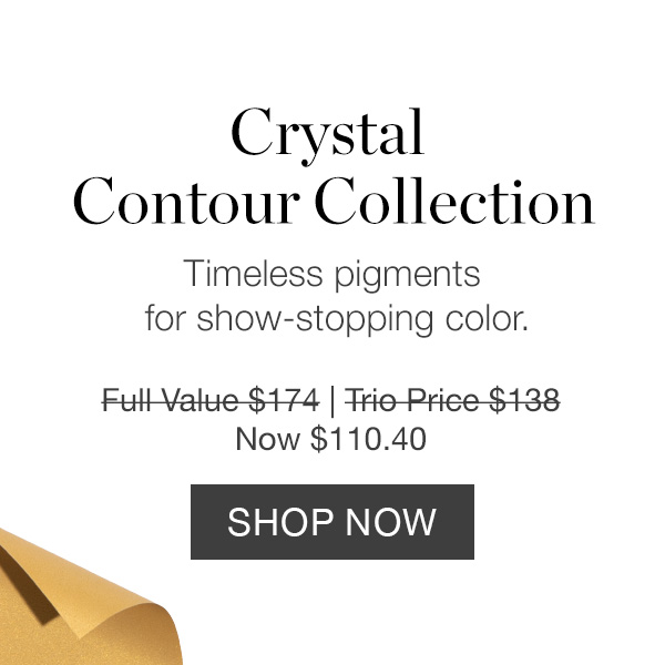 Crystal Contour Collection - Timeless pigments for show-stopping color.