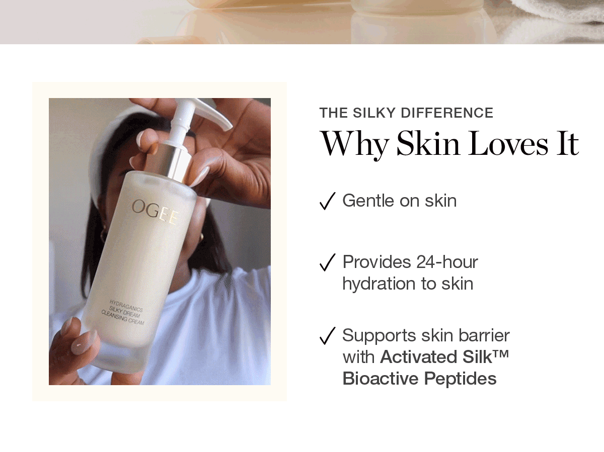 Why Skin Loves It