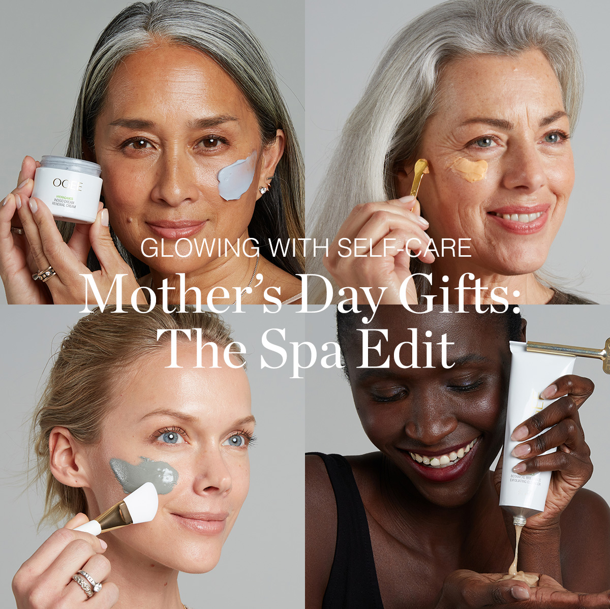 Glowing With Self-Care! Mother's Day Gifts: The Spa Edit