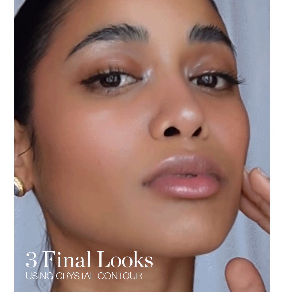 3 final looks using Crystal Contour