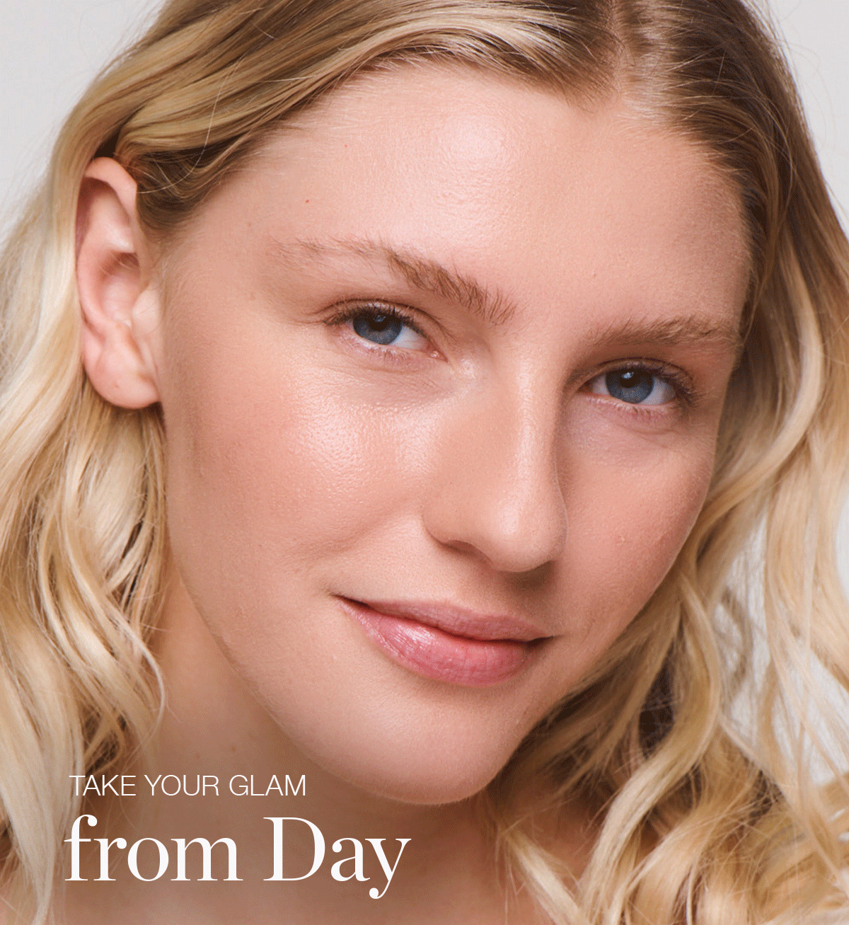Take your glam from day to night
